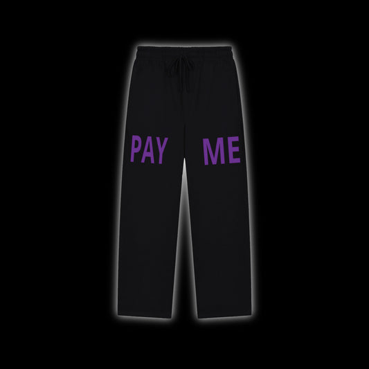 FLCR “PAY ME” straight leg sweat pants